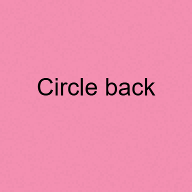 Circle Back