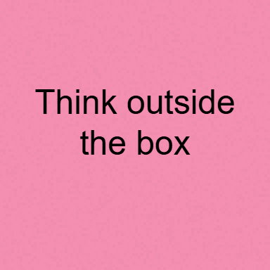 Think Outside the Box